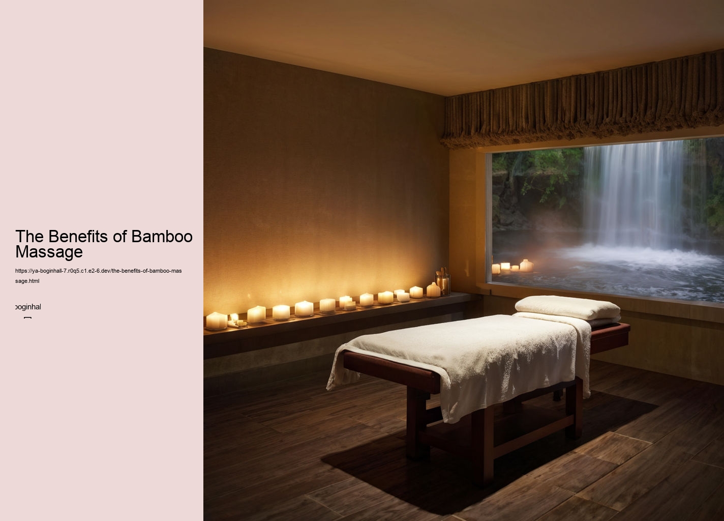 The Benefits of Bamboo Massage